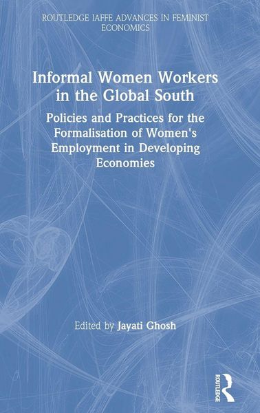 Produktbild: Informal Women Workers in the Global South