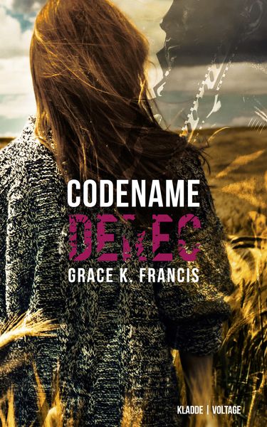 Codename: DEREC, Taschenbuch von Grace K. Francis, Kladdebuchverlag, 9783945431146