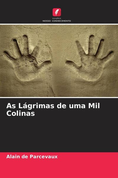 Produktbild: As L&aacute;grimas de uma Mil Colinas