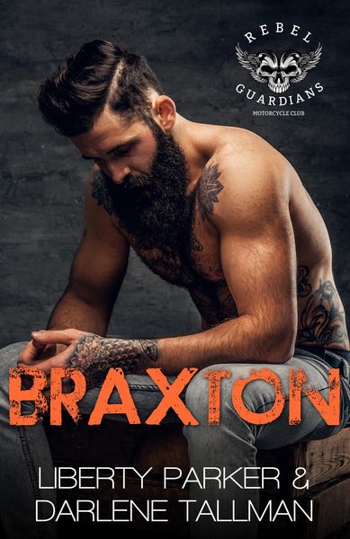 Produktbild: Braxton (Rebel Guardians MC, #1)