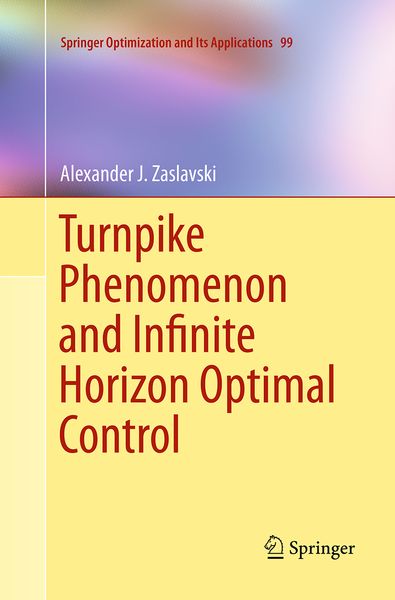 Produktbild: Turnpike Phenomenon and Infinite Horizon Optimal Control