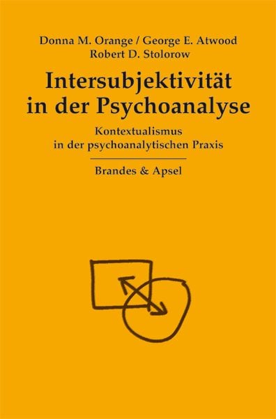 Intersubjektivität in der Psychoanalyse