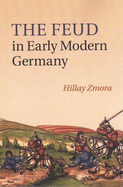 Produktbild: The Feud in Early Modern Germany