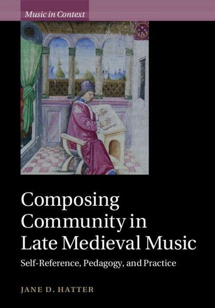 Produktbild: Composing Community in Late Medieval Music