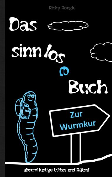 Produktbild: DAS SINNLOSE BUCH - absurd lustige Witze und R&auml;tsel