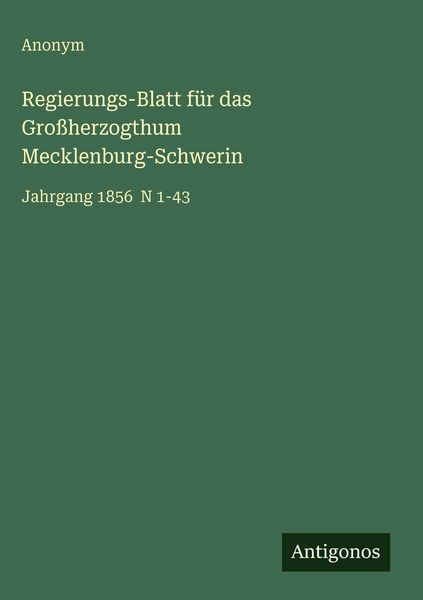 Produktbild: Regierungs-Blatt f&uuml;r das Gro&szlig;herzogthum Mecklenburg-Schwerin