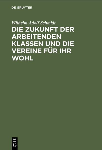 Produktbild: Die Zukunft der arbeitenden Klassen und die Vereine f&uuml;r ihr Wohl