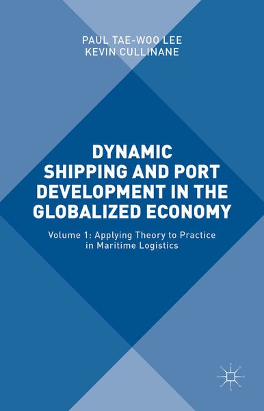 Produktbild: Dynamic Shipping and Port Development in the Globalized Economy