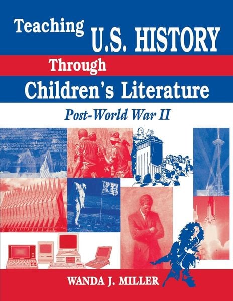 Produktbild: Teaching U.S. History Through Children's Literature