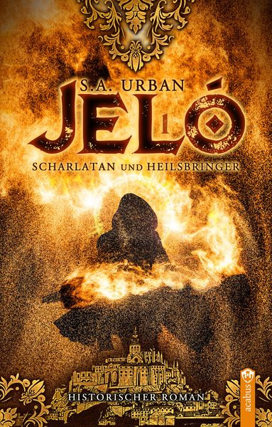 Produktbild: Jel&oacute; &ndash; Scharlatan und Heilsbringer