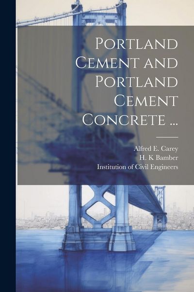 Produktbild: Portland Cement and Portland Cement Concrete ...