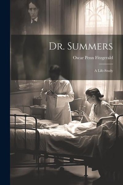 Produktbild: Dr. Summers: A Life-Study