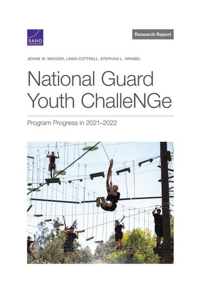 Produktbild: National Guard Youth Challenge: Program Progress in 2021-2022