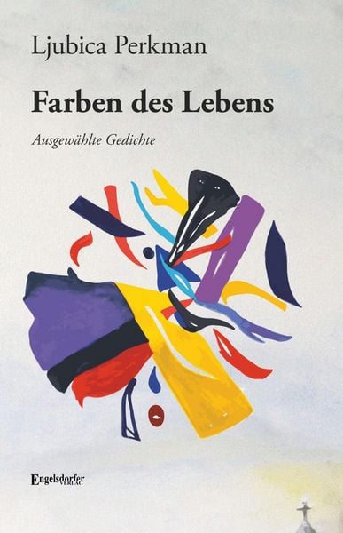 Produktbild: Perkman, L: Ljubica Perkmans Farben des Lebens