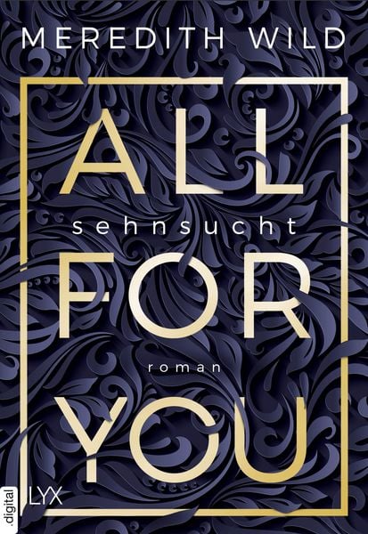 Produktbild: All for You - Sehnsucht / Bridge Reihe Bd.1