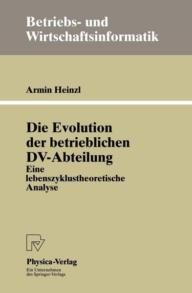 Produktbild: Die Evolution der betrieblichen DV-Abteilung