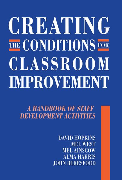Produktbild: Creating the Conditions for Classroom Improvement