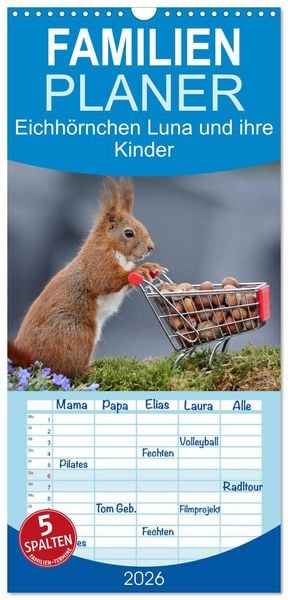Produktbild: Familienplaner 2026 - Eichh&ouml;rnchen Luna und ihre Kinder mit 5 Spalten (Wandkalender, 21 x 45 cm) CALVENDO
