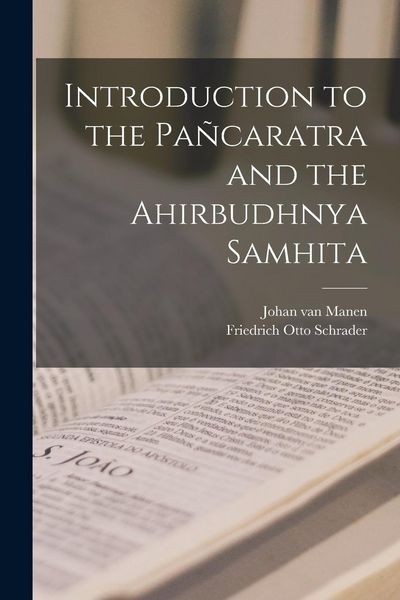 Produktbild: Introduction to the Pa&ntilde;caratra and the Ahirbudhnya Samhita