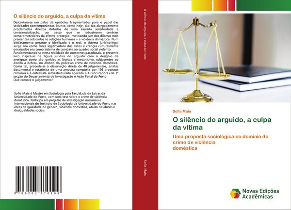 Produktbild: O sil&ecirc;ncio do arguido, a culpa da v&iacute;tima