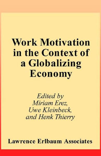 Produktbild: Work Motivation in the Context of A Globalizing Economy
