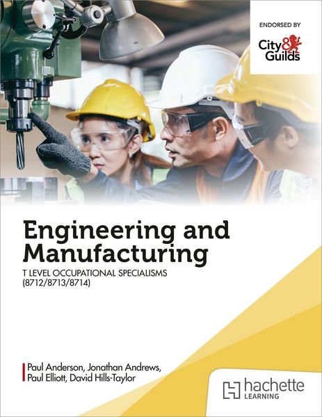 Produktbild: Engineering and Manufacturing for the T Level Occupational Specialisms (8712, 8713, 8714)
