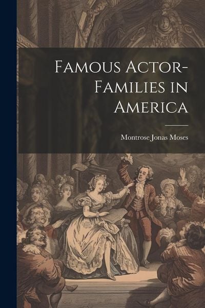 Produktbild: Famous Actor-families in America