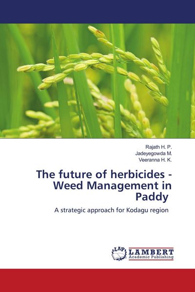 Produktbild: The future of herbicides - Weed Management in Paddy
