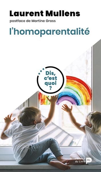 Produktbild: Dis, c'est quoi l'homoparentalit&eacute; ?
