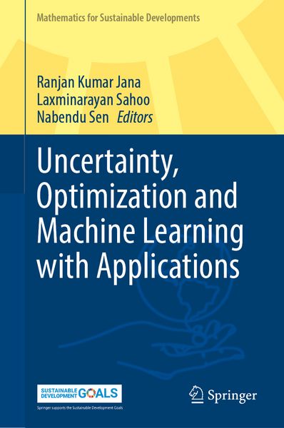 Produktbild: Uncertainty, Optimization and Machine Learning with Applications