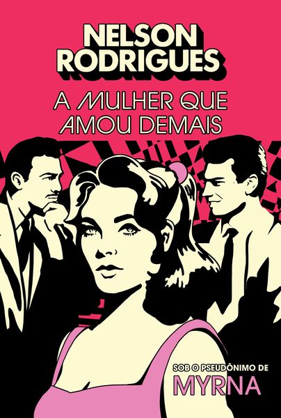 Produktbild: A mulher que amou demais