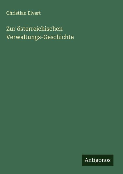 Produktbild: Zur &ouml;sterreichischen Verwaltungs-Geschichte