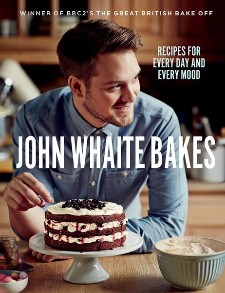 Produktbild: John Whaite Bakes: Recipes for Every Day and Every Mood