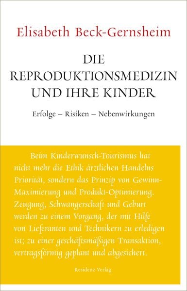 Produktbild: Die Reproduktionsmedizin und ihre Kinder