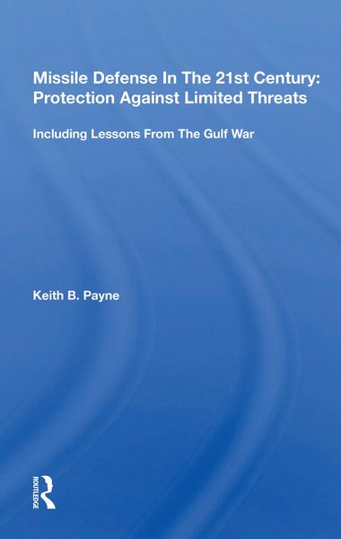 Produktbild: Missile Defense In The 21st Century: Protection Against Limited Threats