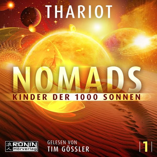 Nomads - Kinder der 1000 Sonnen - Thariot, Audio, 9783961543540