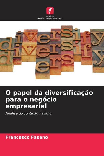 Produktbild: O papel da diversifica&ccedil;&atilde;o para o neg&oacute;cio empresarial