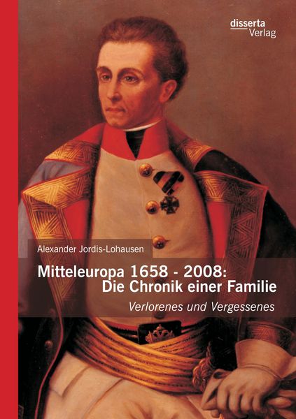 Produktbild: Mitteleuropa 1658 - 2008: Die Chronik einer Familie