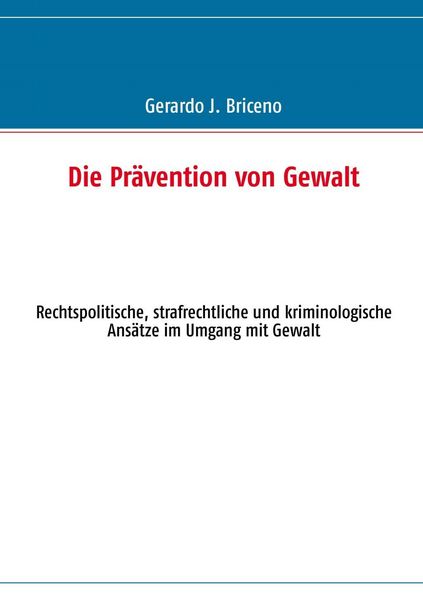 Produktbild: Die Pr&auml;vention von Gewalt