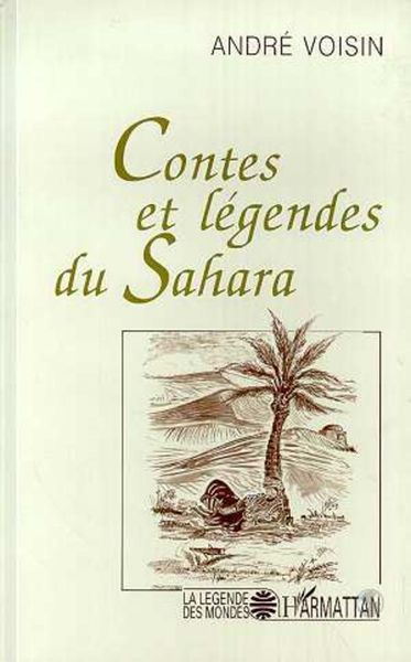 Produktbild: Contes et l&eacute;gendes du Sahara
