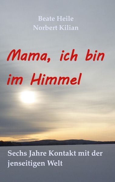 Produktbild: Mama, ich bin im Himmel