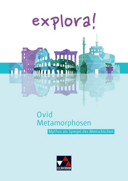 Produktbild: explora! / Ovid, Metamorphosen