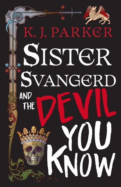 Produktbild: Sister Svangerd and the Devil You Know