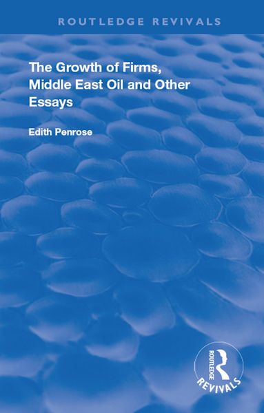 Produktbild: The Growth of Firms, Middle East Oil and Other Essays