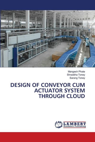 Produktbild: Design Of Conveyor Cum Actuator System Through Cloud