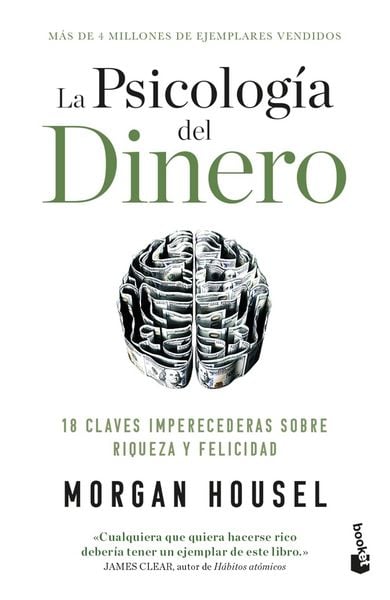 Produktbild: La Psicolog&iacute;a del Dinero: 18 Claves Imperecederas Sobre Riqueza Y Felicidad / The Psychology of Money