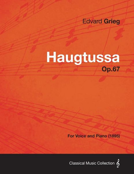 Produktbild: Haugtussa Op.67 - For Voice and Piano (1895)
