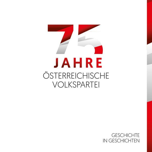 Produktbild: 75 Jahre &Ouml;sterreichische Volkspartei