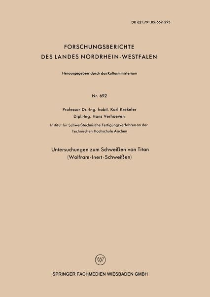 Produktbild: Untersuchungen zum Schwei&szlig;en von Titan (Wolfram-Inert-Schwei&szlig;en)