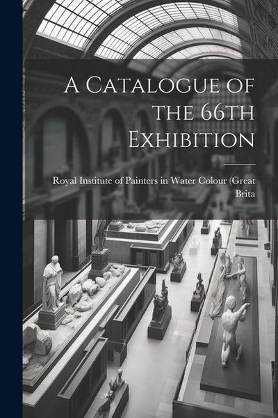 Produktbild: A Catalogue of the 66th Exhibition